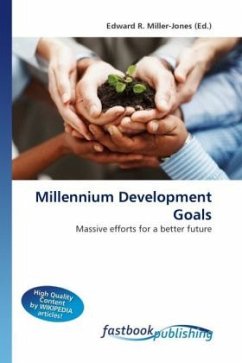 Millennium Development Goals - Miller-Jones, Edward R.