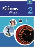 Erlebnis Physik 2. Schulbuch. Realschule. Nordrhein-Westfalen