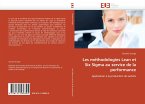 Les méthodologies Lean et Six Sigma au service de la performance