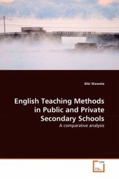 English Teaching Methods in Public and Private Secondary Schools - Waseela, Bibi