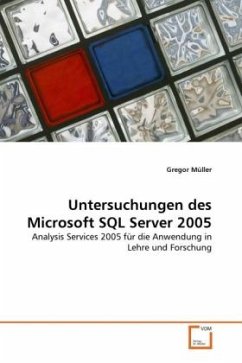 Untersuchungen des Microsoft SQL Server 2005 - Müller, Gregor