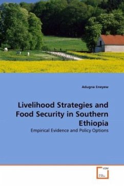 Livelihood Strategies and Food Security in Southern Ethiopia - Eneyew, Adugna