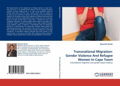 Transnational Migration: Gender Violence And Refugee Women In Cape Town