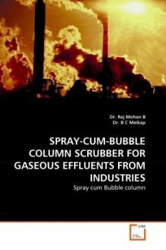 SPRAY-CUM-BUBBLE COLUMN SCRUBBER FOR GASEOUS EFFLUENTS FROM INDUSTRIES