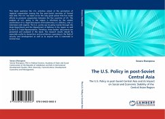 The U.S. Policy in post-Soviet Central Asia