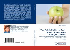 Tele-Rehabilitation of Post-Stroke Patients using Intelligent Clothes