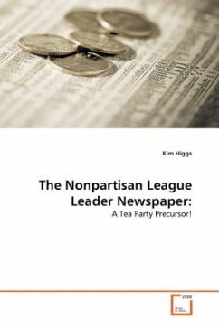 The Nonpartisan League Leader Newspaper: