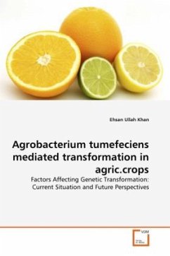 Agrobacterium tumefeciens mediated transformation in agric.crops