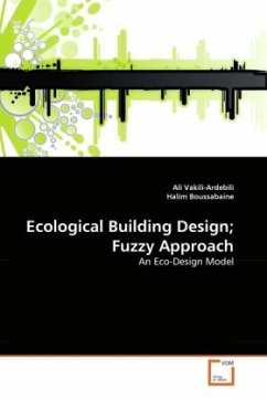 Ecological Building Design; Fuzzy Approach - Vakili-Ardebili, Ali;Boussabaine, Halim