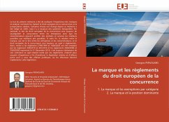 La marque et les règlements du droit européen de la concurrence - PERIVOLARIS, Georgios