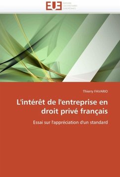 L'Intérèt de l'Entreprise En Droit Privé Français - FAVARIO, Thierry