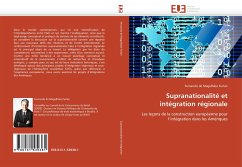 Supranationalité et intégration régionale - de Magalhães Furlan, Fernando
