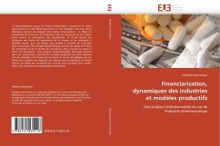 Financiarisation, dynamiques des industries et modèles productifs - Montalban, Matthieu