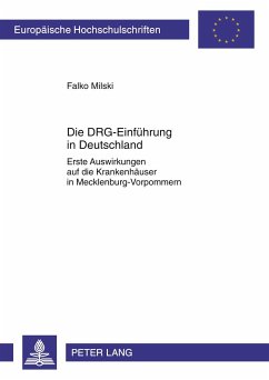 Die DRG-Einführung in Deutschland - Milski, Falko