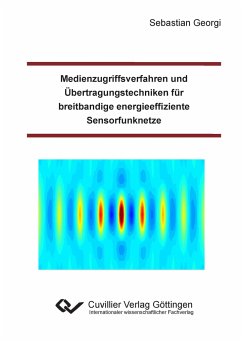 Cover Medienzugriffsverfahren und Übertragungstechniken für breitbandige energieeffiziente Sensorfunknetze