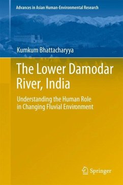 The Lower Damodar River, India - Bhattacharyya, Kumkum