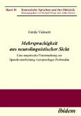 Mehrsprachigkeit aus neurolinguistischer Sicht
