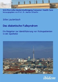 Das diabetische Fußsyndrom - Lauterbach, Silke