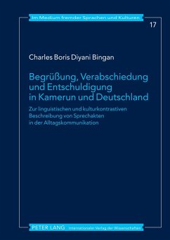 Begrüßung, Verabschiedung und Entschuldigung in Kamerun und Deutschland - Diyani Bingan, Charles Boris