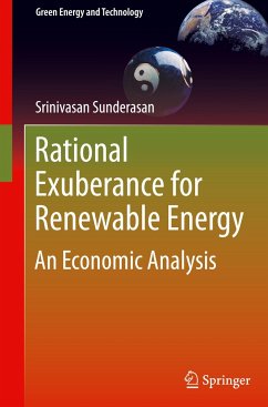 Rational Exuberance for Renewable Energy - Sunderasan, Srinivasan