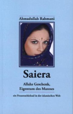 Cover Saiera - Allahs Geschenk, Eigentum des Mannes