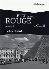 BLEU BLANC ROUGE - Le Grand 8 - Ausgabe B