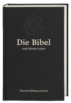 Cover Die Bibel nach der Übersetzung Martin Luthers