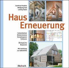 Hauserneuerung - Haefele, Gottfried;Oed, Wolfgang;Sabel, Ludwig
