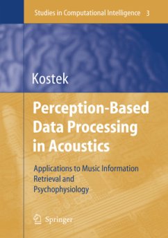 Perception-Based Data Processing in Acoustics - Kostek, Bozena