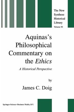 Aquinas¿s Philosophical Commentary on the Ethics - Doig, J. C.