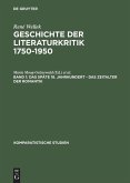 Das späte 18. Jahrhundert, das Zeitalter der Romantik Das späte 18. Jahrhundert, das Zeitalter der Romantik