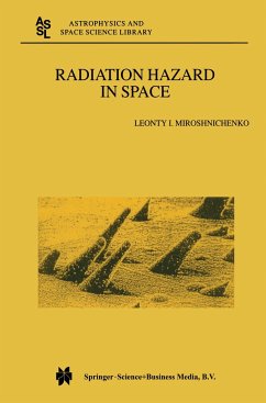Radiation Hazard in Space - Miroshnichenko, Leonty I.