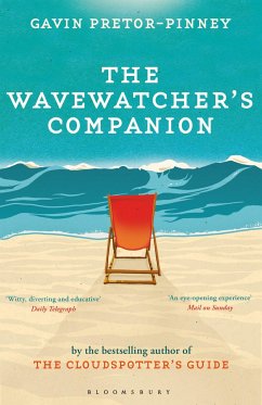 The Wavewatcher's Companion - Pretor-Pinney, Gavin