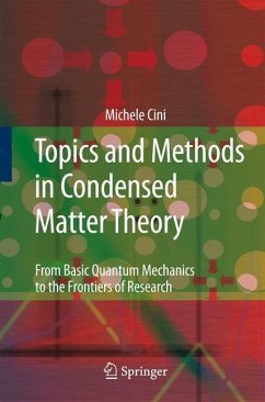 Topics and Methods in Condensed Matter Theory - Cini, Michele