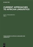Current Approaches to African Linguistics. Vol 3