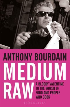 Medium Raw - Bourdain, Anthony