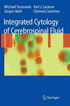 Integrated Cytology of Cerebrospinal Fluid - Torzewski, Michael;Lackner, Karl J.;Bohl, Jürgen