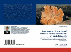 Ammonium nitrate based catalysts for the production of particleboards