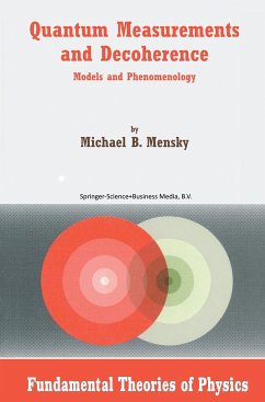 Quantum Measurements and Decoherence - Mensky, M.