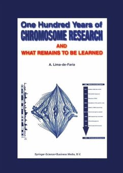 One Hundred Years of Chromosome Research and What Remains to be Learned - Lima-de-Faria, A.