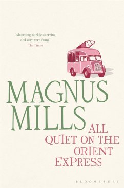 All Quiet on the Orient Express - Mills, Magnus