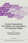 Crystal Engineering The Design and Application of Functional Solids