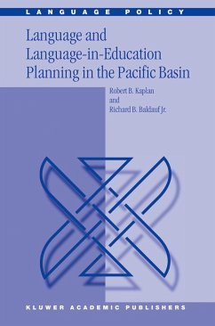 Language and Language-In-Education Planning in the Pacific Basin - Kaplan, R.B.;Baldauf Jr., Richard B.