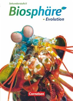 Biosphäre Sekundarstufe II. Evolution. Schülerbuch. Westliche Bundesländer - Jütte, Michael;Wiechern, Volker;Gröne, Christian