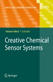 Creative Chemical Sensor Systems