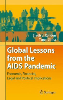 Global Lessons from the AIDS Pandemic - Condon, Bradly J.;Sinha, Tapen