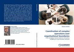 Coordination of complex operations over organisational boundaries