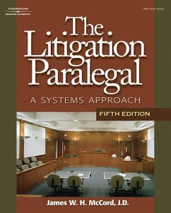 The Litigation Paralegal: A Systems Approach - McCord, James W. H.