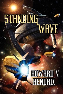 Standing Wave - Hendrix, Howard V.