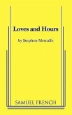 Loves and Hours